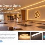 How to Choose Lights for a Yoga Studio?
